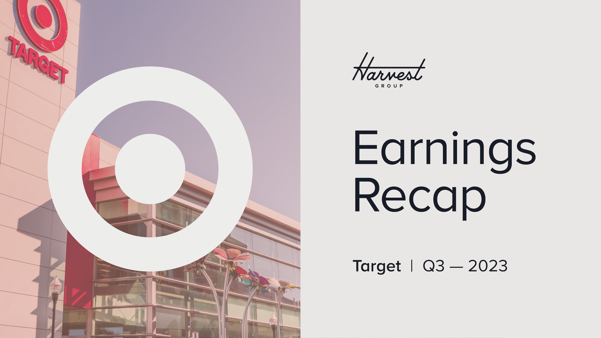 Target Q3 2023 Earnings Recap Harvest Group