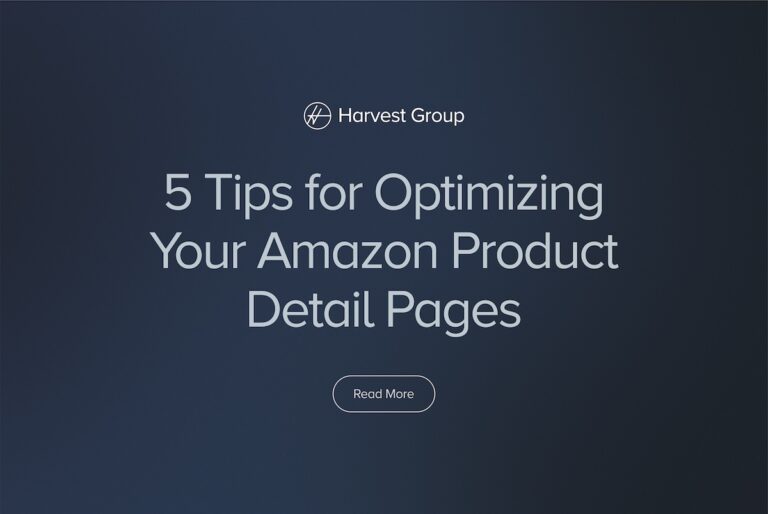 Graphic on dark blue background, text reads "5 Tips for Optimizing Your Amazon Product Detail Pages" with "Read More" button and Harvest Group logo