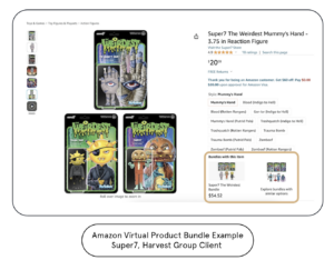 Amazon Bundle Example for Harvest Group Client Super7. Product Listing on Amazon is "The Weirdest Mummy's Hand - 3.75 in Reaction Figure"