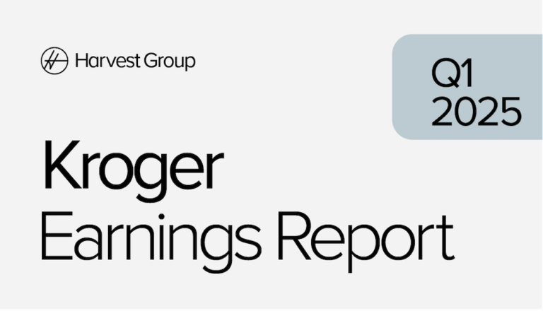 Kroger Earnings Report Q1 2025 Harvest Group