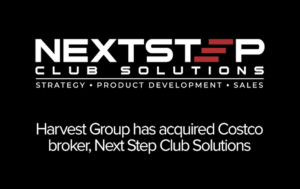Harvest Group has acQuired Costco broker Next Step Club Solutions